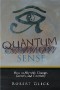 Quantum Sense