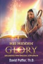 His Hidden Glory
