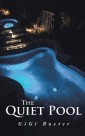 The Quiet Pool