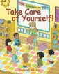 Take Care of Yourself!
