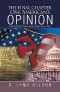 The Final Chapter         One American's Opinion