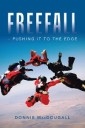 Freefall -  Pushing It to the Edge