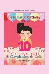 Celia Has a Birthday / Es El Cumpleaños De Celia