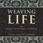 Weaving Life