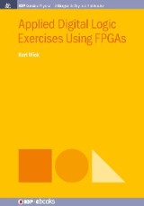 Applied Digital Logic Exercises Using FPGAs