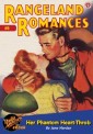 Rangeland Romances #5 Her Phantom Heart-