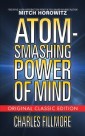 Atom-Smashing Power of Mind (Original Classic Edition)
