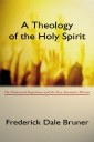 A Theology of the Holy Spirit