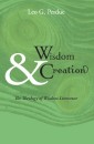 Wisdom & Creation