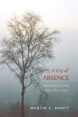 A Cry of Absence