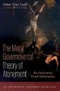 The Moral Governmental Theory of Atonement