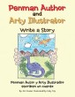 Penman Author and Arty Illustrator Write a Story