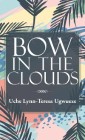 Bow in the Clouds