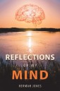 Reflections of My Mind