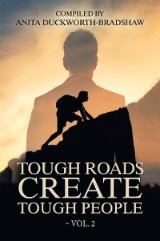 Tough Roads Create Tough People - Vol. 2