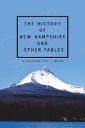 The History of New Hampshire and Other Fables