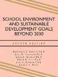 School Environment and  Sustainable Development Goals Beyond 2030