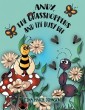 Andy, the Grasshoppers and the Busy Bee