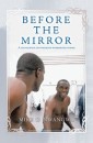 Before the         Mirror