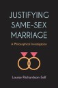 Justifying Same-Sex Marriage