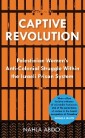 Captive Revolution