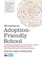 Becoming an Adoption-Friendly School