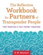 The Reflective Workbook for Partners of Transgender People