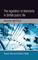 The regulation of standards in British public life