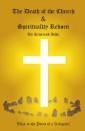 The Death of the Church and Spirituality Reborn