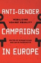 Anti-Gender Campaigns in Europe