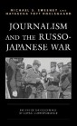 Journalism and the Russo-Japanese War