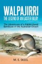 Walpajirri: the Legend of an Easter Bilby