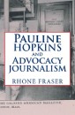 Pauline Hopkins and Advocacy Journalism