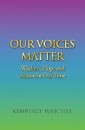 Our Voices Matter