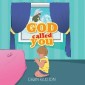 God Called You