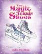 The Magic Tennis Shoes