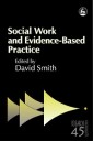 Social Work and Evidence-Based Practice
