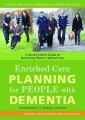 Enriched Care Planning for People with Dementia