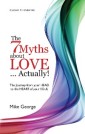 7 Myths About Love Actually: The Journey