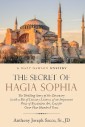 The Secret of Hagia Sophia