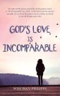 God's Love Is Incomparable