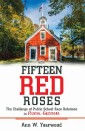 Fifteen Red Roses