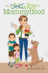 The Job/Joy of Mommyhood