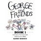 George and Friends Book 1