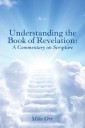 Understanding the Book of Revelation: