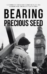 Bearing Precious Seed