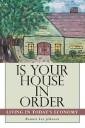 Is Your House in Order