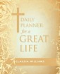 Daily Planner for a Great Life
