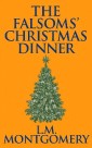 Falsoms' Christmas Dinner, The The