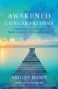 Awakened Conversations